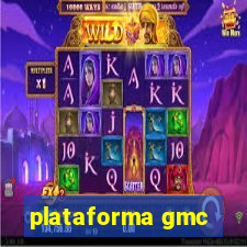 plataforma gmc